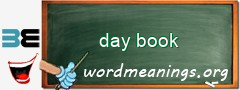 WordMeaning blackboard for day book